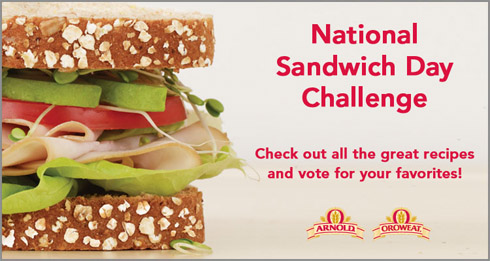 The Arnold/Oroweat National Sandwich Day Challenge